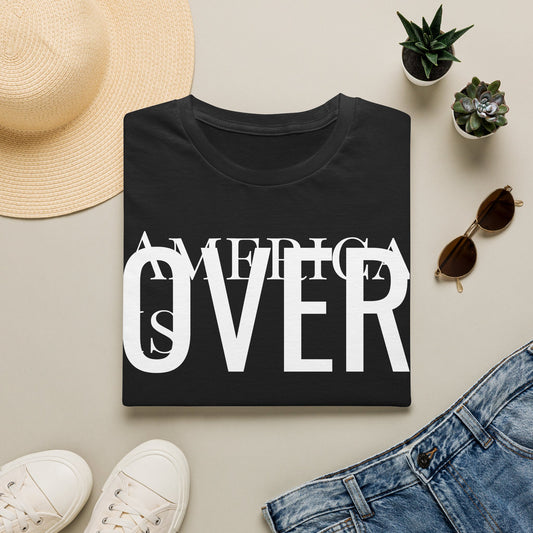 America is OVER Graphic Tee — Bold Monochrome Statement Shirt