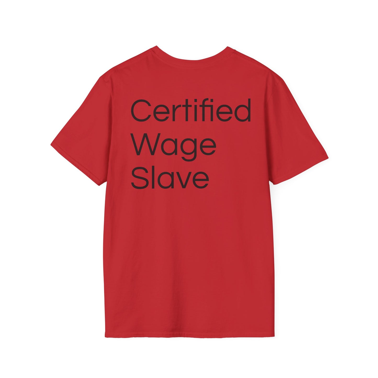 Certified Wage Slave T-Shirt — NowThatsAmerica.com Eagle Logo Tee