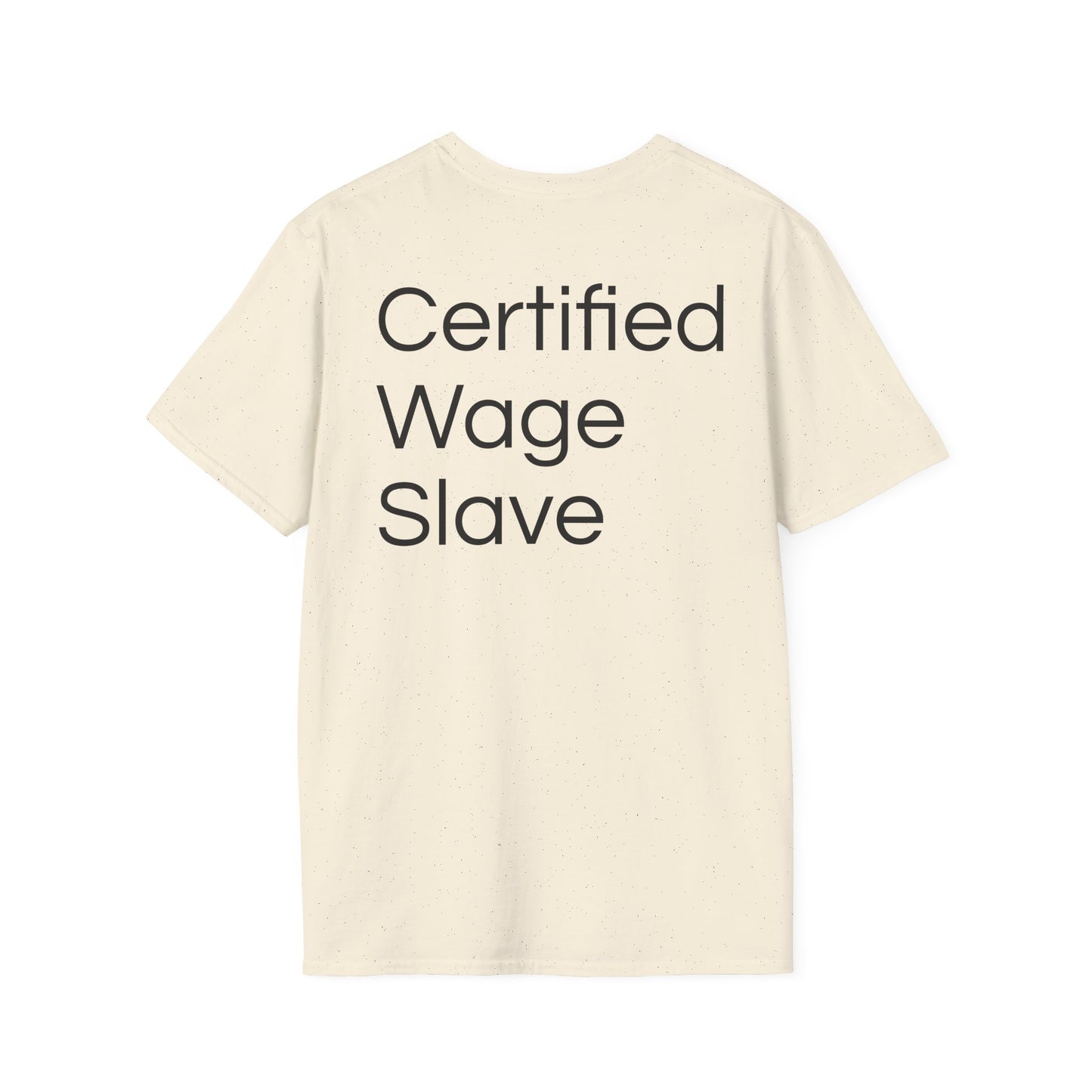 Certified Wage Slave T-Shirt — NowThatsAmerica.com Eagle Logo Tee