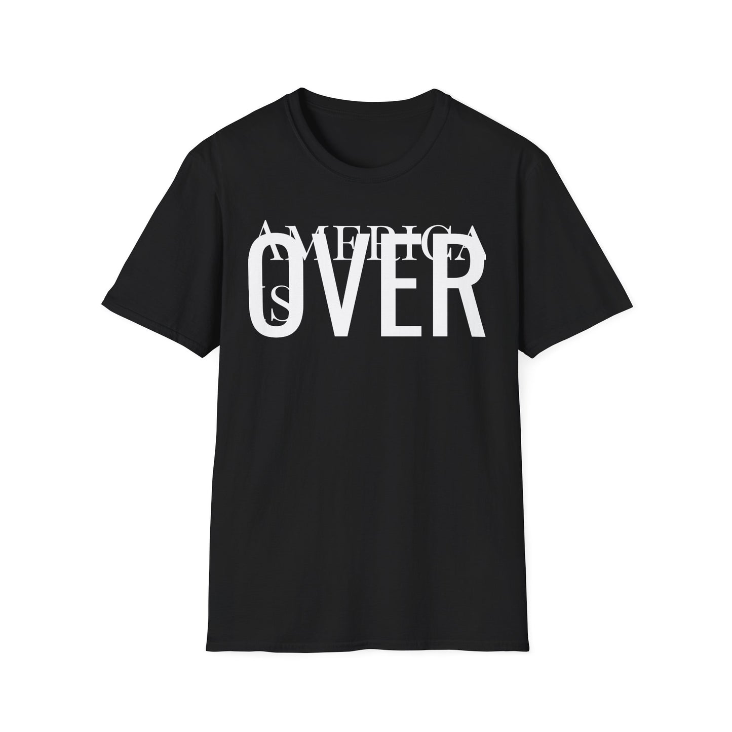 America is OVER Graphic Tee — Bold Monochrome Statement Shirt